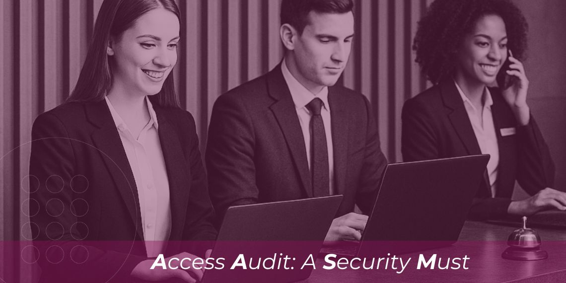 24/7 Access Audit Log: A Practical Guide for Security Directors