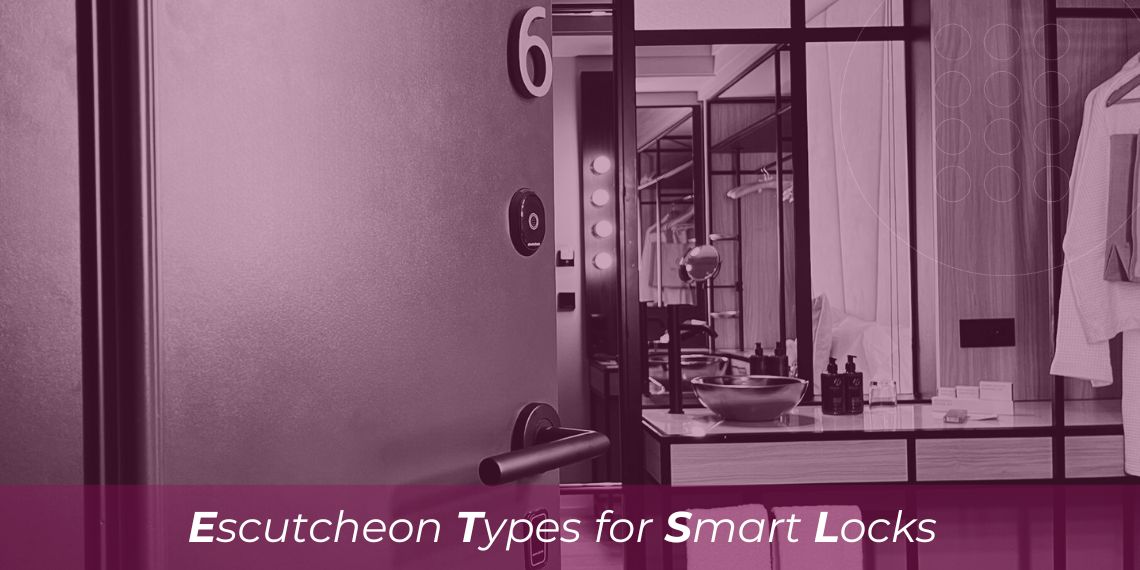 Types of escutcheons for smart locks: Security and design