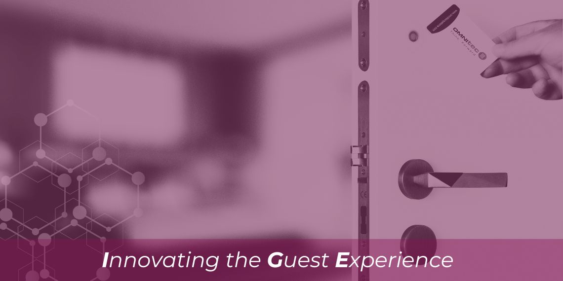Transforming the guest experience with Omnitec technology 