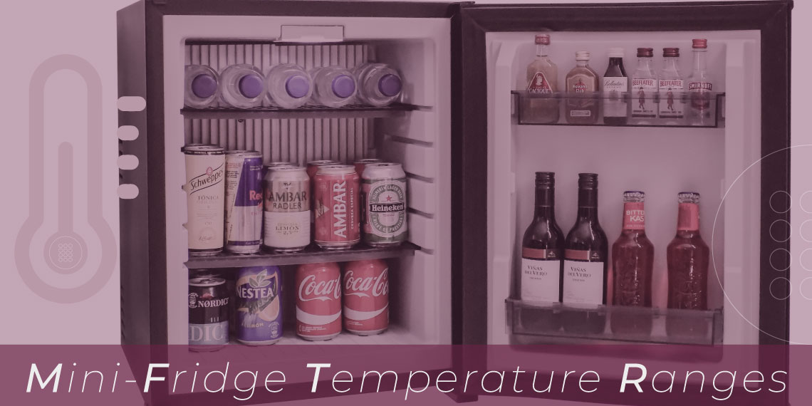 Mini Fridge Temperature Ranges: Which One is Most Appropriate?